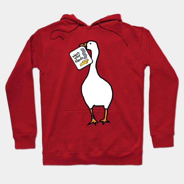 Funny Goose Says Wash Your Hands Hoodie by ellenhenryart